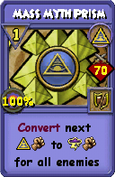 Wizard101 Myth spell card: Mass Myth Prism, Spell ID 12494
