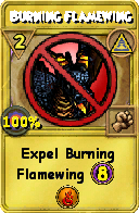 Wizard101 Myth spell card: Burning Flamewing, Spell ID 12525