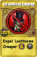 Wizard101 Myth spell card: Loathsome Creeper, Spell ID 12547