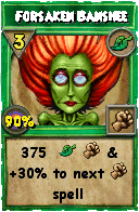 Wizard101 Life spell card: Forsaken Banshee, Spell ID 12613