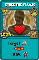 Wizard101 Myth spell card: Stoke The Flames, Spell ID 12843