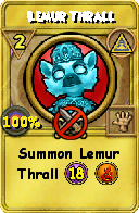 Wizard101 Myth spell card: Lemur Thrall, Spell ID 12902