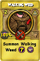 Wizard101 Myth spell card: Walking Weed, Spell ID 12934