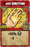 Wizard101 Fire spell card: Ask Questions, Spell ID 13028
