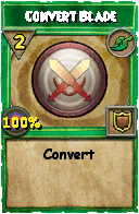 Wizard101 Life spell card: Convert Blade, Spell ID 13290
