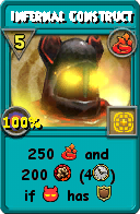 Wizard101 Fire spell card: Infernal Construct, Spell ID 13440