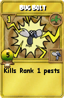 Wizard101 Gardening spell card: Bug Bolt, Spell ID 13722