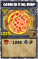 Wizard101 Shadow spell card: Gobbler King Burp, Spell ID 13739