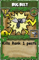 Wizard101 Gardening spell card: Bug Bolt, Spell ID 13787