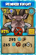 Wizard101 Ice spell card: Reindeer Knight, Spell ID 13812