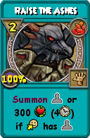 Wizard101 Fire spell card: Raise the Ashes, Spell ID 13893