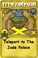 Wizard101 Cantrips spell card: To The Jade Palace, Spell ID 13908