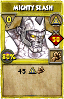 Wizard101 Myth spell card: Mighty Slash, Spell ID 14005