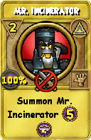 Wizard101 Myth spell card: Mr. Incinerator, Spell ID 14234