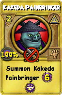 Wizard101 Myth spell card: Kakeda Painbringer, Spell ID 14299