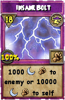 Wizard101 Storm spell card: Insane Bolt, Spell ID 14525