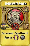 Wizard101 Myth spell card: Spellwrit Ronin, Spell ID 14973