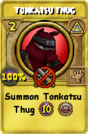Wizard101 Myth spell card: Tonkatsu Thug, Spell ID 14980