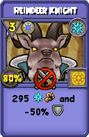 Wizard101 Ice spell card: Reindeer Knight, Spell ID 14699