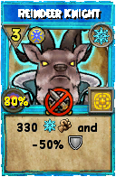 Wizard101 Ice spell card: Reindeer Knight, Spell ID 14692