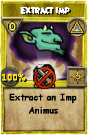Wizard101 Myth spell card: Extract Imp, Spell ID 15040