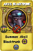 Wizard101 Myth spell card: Aksil Blacktrunk, Spell ID 15088