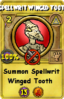 Wizard101 Myth spell card: Spellwrit Winged Tooth, Spell ID 15347