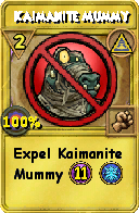 Wizard101 Myth spell card: Kaimanite Mummy, Spell ID 15399