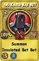 Wizard101 Myth spell card: Insulated Bat Bot, Spell ID 15438