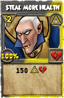 Wizard101 Myth spell card: Steal More Health, Spell ID 15488