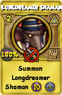 Wizard101 Myth spell card: Longdreamer Shaman, Spell ID 15532