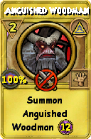Wizard101 Myth spell card: Anguished Woodman, Spell ID 15545