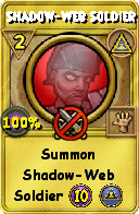 Wizard101 Myth spell card: Shadow-Web Soldier, Spell ID 15601