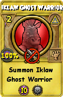 Wizard101 Myth spell card: Iklaw Ghost Warrior, Spell ID 15702