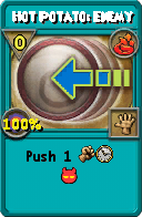 Wizard101 Fire spell card: Hot Potato: Enemy, Spell ID 15722