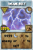 Wizard101 Moon spell card: Insane Bolt, Spell ID 15823