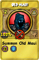 Wizard101 Myth spell card: Old Maui, Spell ID 15907