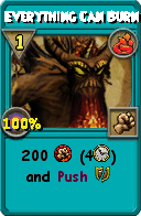 Wizard101 Fire spell card: Everything Can Burn, Spell ID 15971