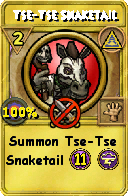 Wizard101 Myth spell card: Tse-Tse Snaketail, Spell ID 15000