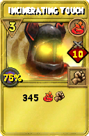 Wizard101 Fire spell card: Incinerating Touch, Spell ID 16146