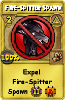 Wizard101 Myth spell card: Fire-Spitter Spawn, Spell ID 16203