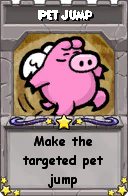 Wizard101 School 16 spell card: Pet Jump, Spell ID 16277