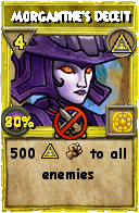 Wizard101 Myth spell card: Morganthe's Deceit, Spell ID 16416