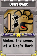 Wizard101 School 16 spell card: Dog's Bark, Spell ID 16476