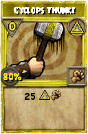 Wizard101 Myth spell card: Cyclops Thunk!, Spell ID 16492