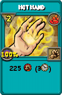 Wizard101 Fire spell card: Hot Hand, Spell ID 16510