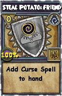 Wizard101 Shadow spell card: Steal Potato: Friend, Spell ID 16789