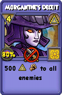 Wizard101 Myth spell card: Morganthe's Deceit, Spell ID 16426