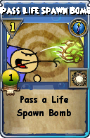 Wizard101 Cantrips spell card: Pass Life Spawn Bomb, Spell ID 17273