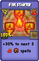Wizard101 Fire spell card: Fire Starter, Spell ID 17384